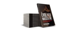 The Evolved Masculine book